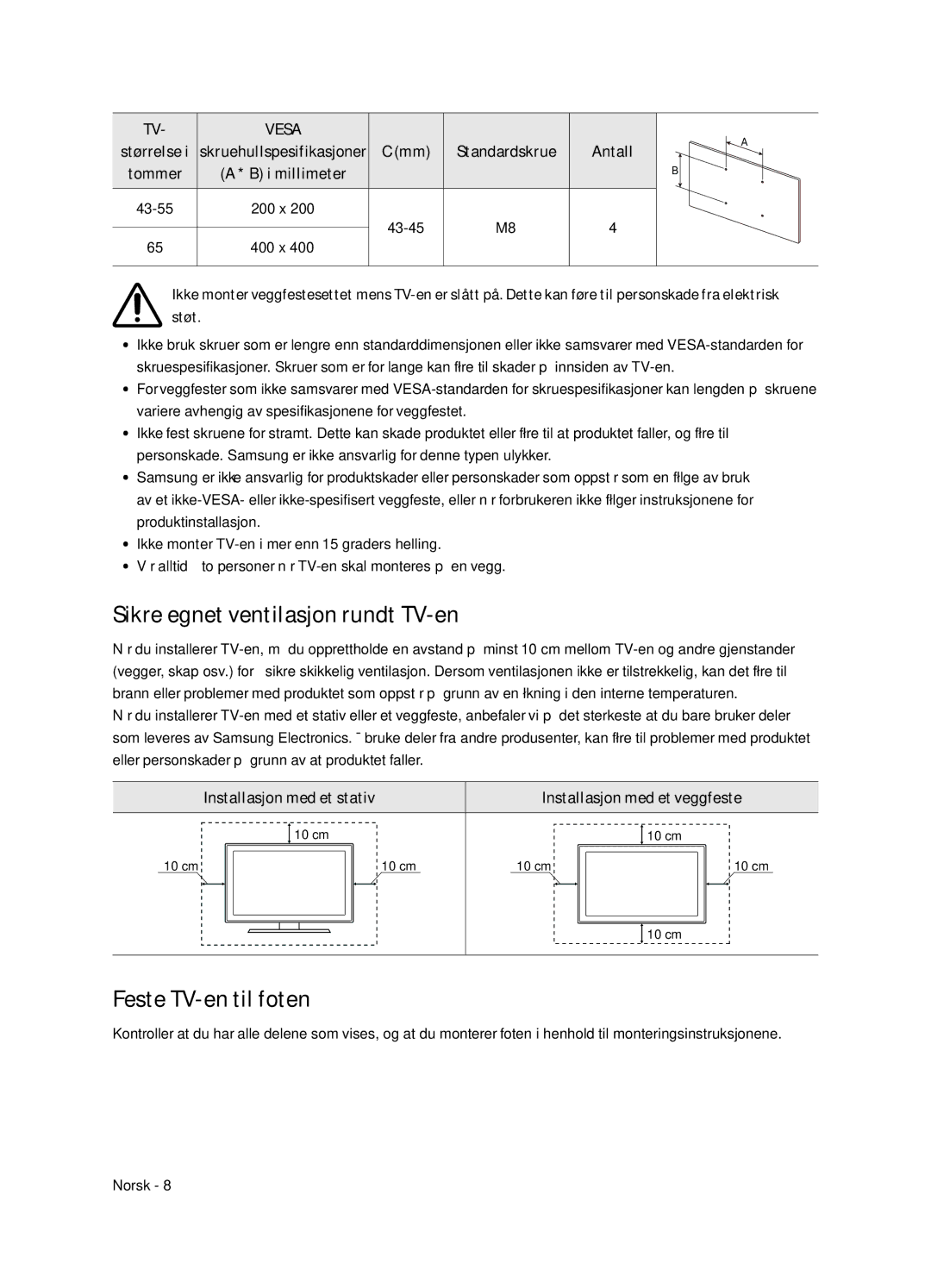 Samsung UE65NU7405UXXC manual Sikre egnet ventilasjon rundt TV-en, Feste TV-en til foten, Antall 