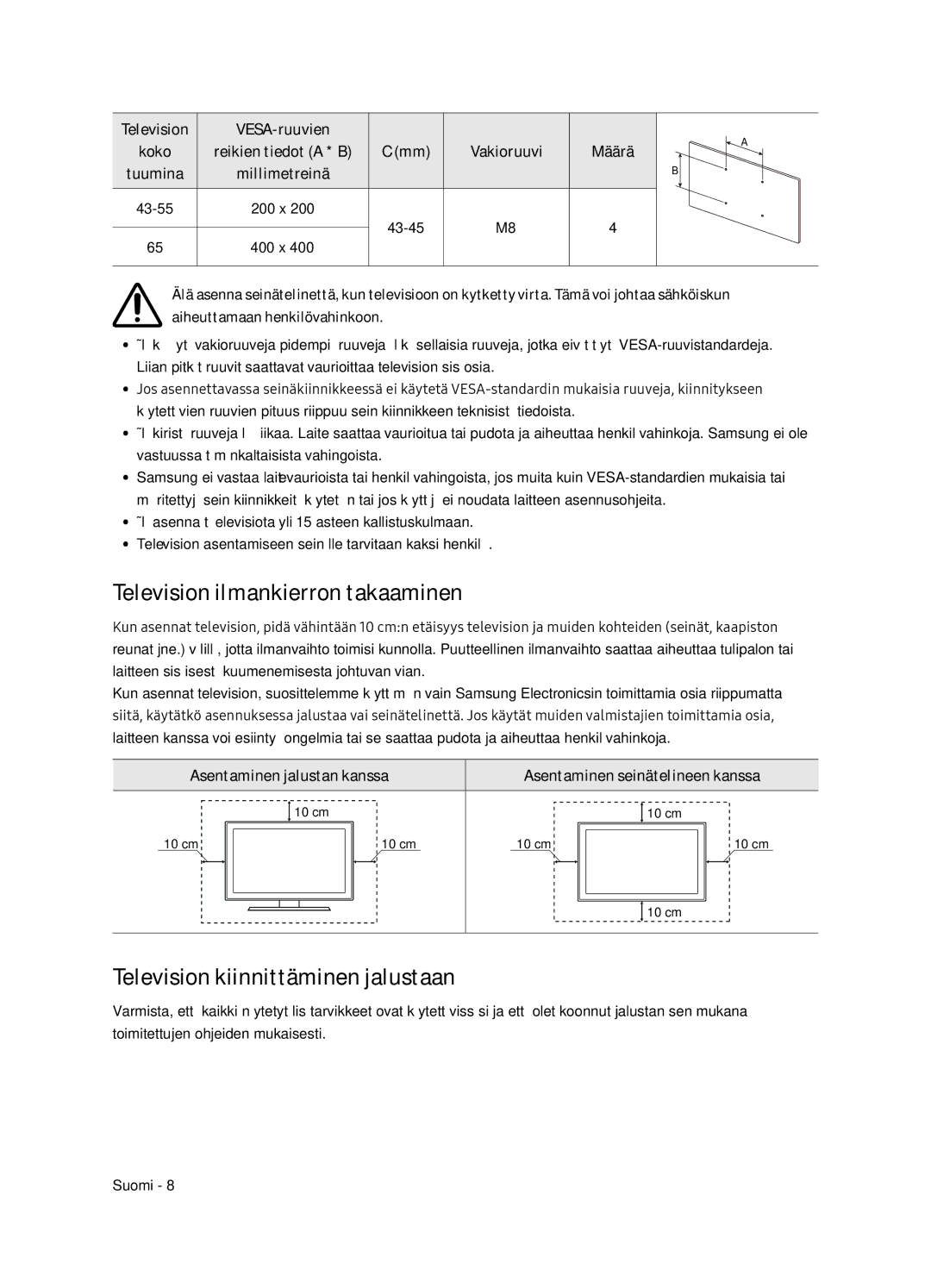 Samsung UE65NU7405UXXC manual Television ilmankierron takaaminen, Television kiinnittäminen jalustaan 