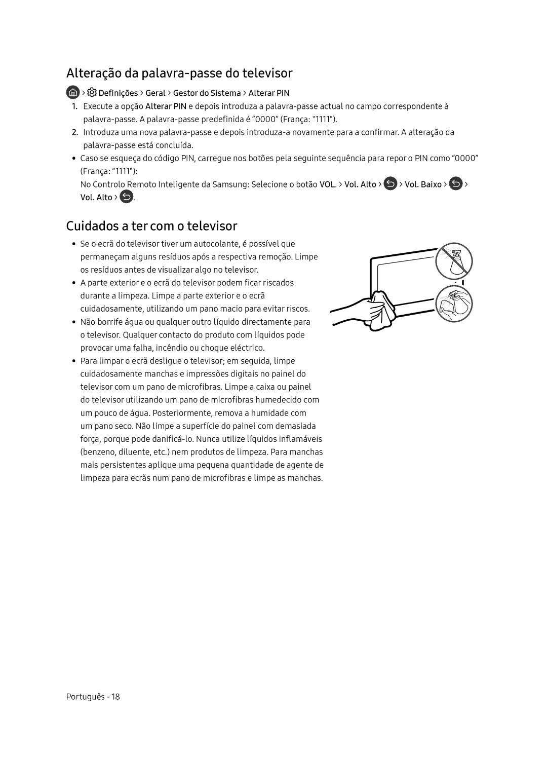 Samsung UE65NU7405UXXC manual Alteração da palavra-passe do televisor, Cuidados a ter com o televisor 