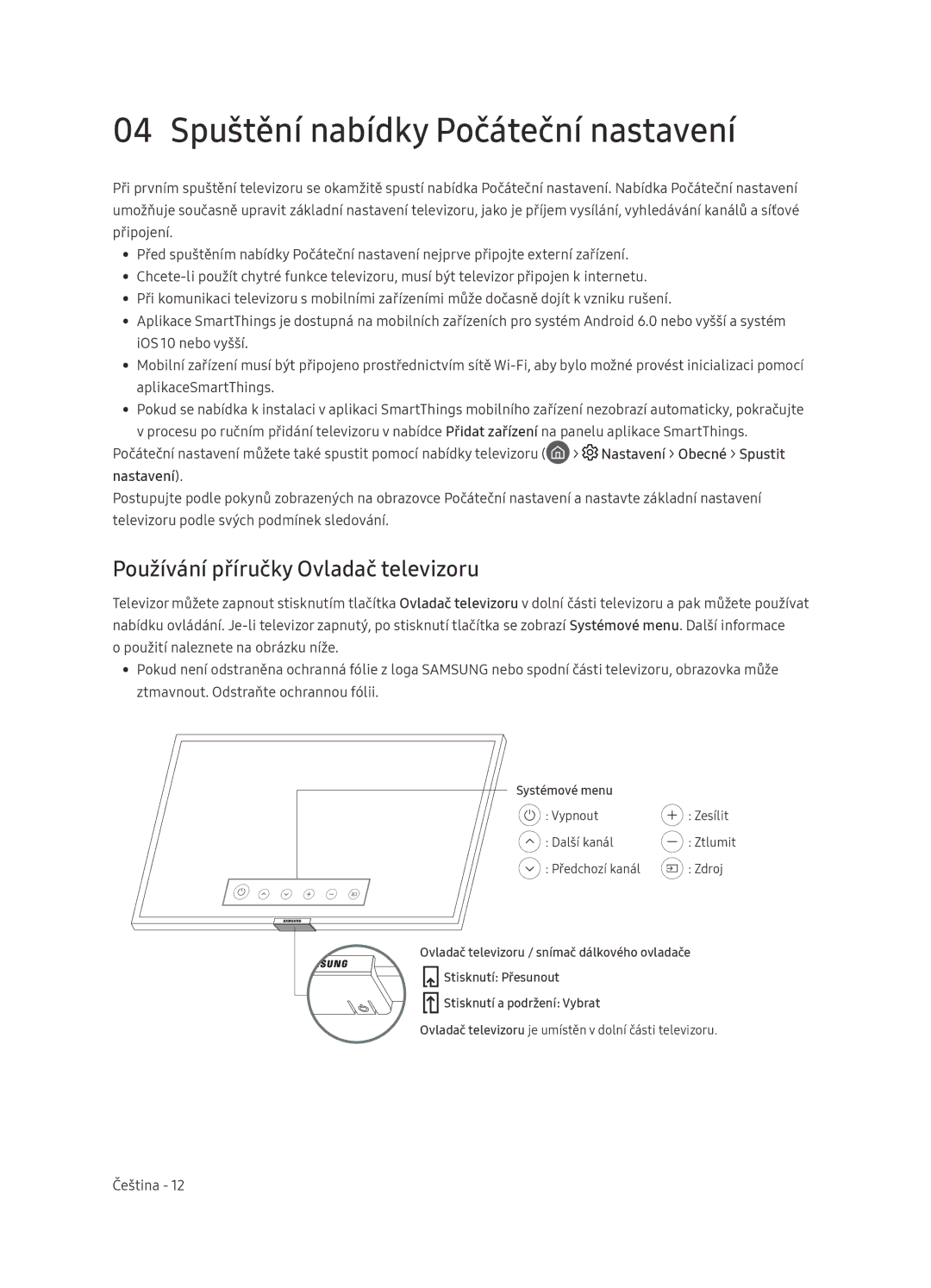 Samsung UE65NU7472UXXH manual 04 Spuštění nabídky Počáteční nastavení, Používání příručky Ovladač televizoru, Nastavení 