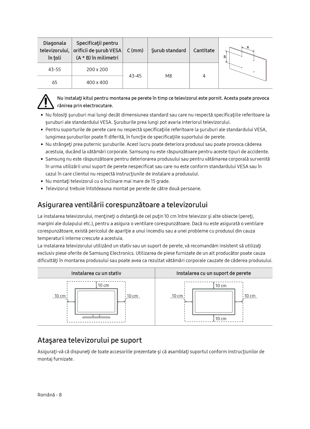 Samsung UE65NU7472UXXH Asigurarea ventilării corespunzătoare a televizorului, Ataşarea televizorului pe suport, În ţoli 