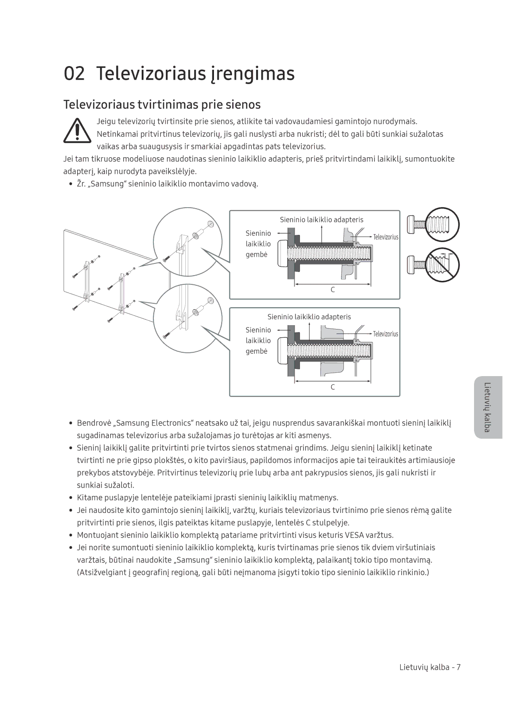 Samsung UE65NU7472UXXH manual Televizoriaus įrengimas, Televizoriaus tvirtinimas prie sienos 