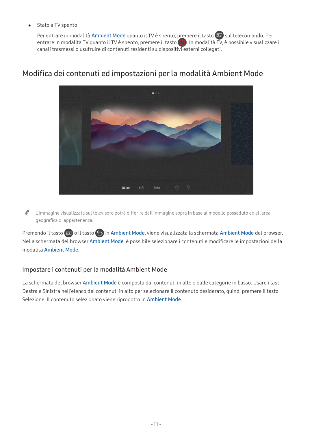 Samsung UE82NU8000TXZT, UE65NU8000TXZT manual Impostare i contenuti per la modalità Ambient Mode, Modalità Ambient Mode 