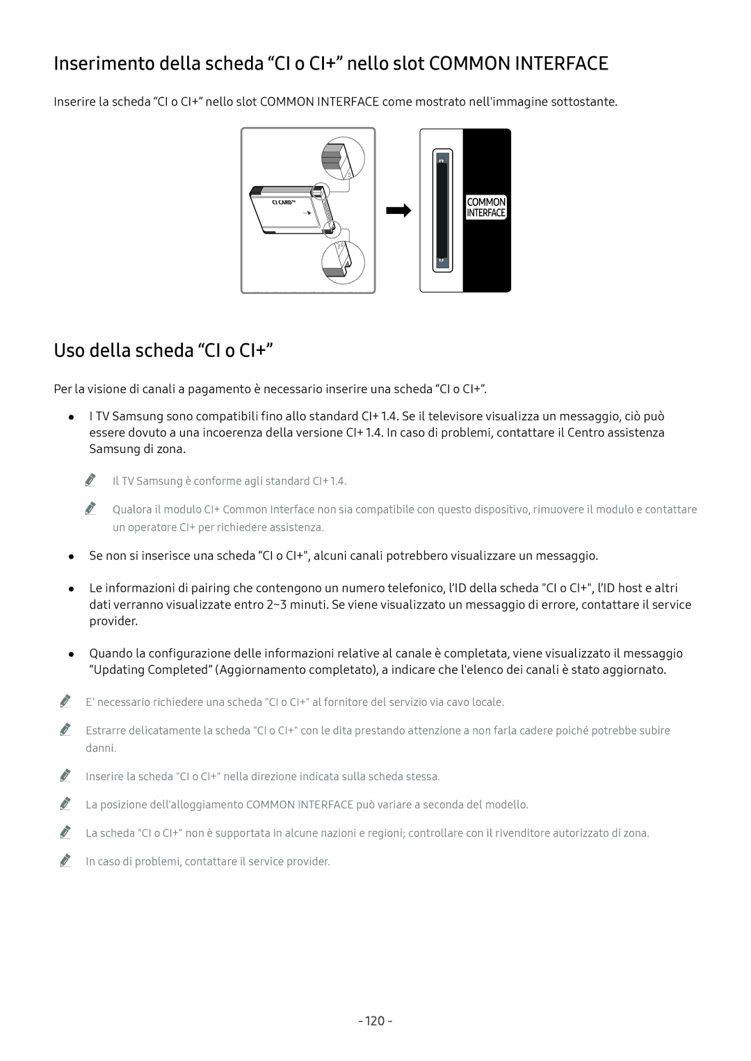 Samsung UE65NU8000TXZT, UE49NU8000TXZT, UE55NU8000TXZT, UE50MU6120KXZT, QE55Q8CNATXZT manual Uso della scheda CI o CI+ 