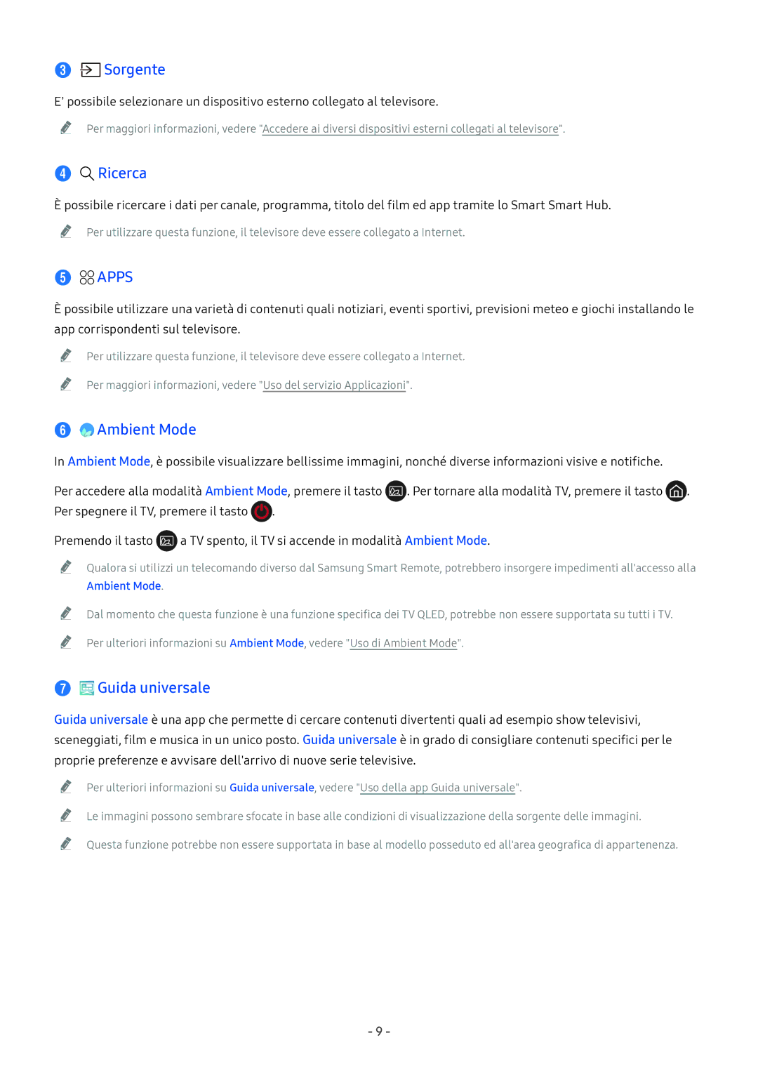 Samsung QE75Q7FNATXZT, UE65NU8000TXZT, UE49NU8000TXZT, QE55Q8CNATXZT Sorgente, Ricerca, Apps, Ambient Mode, Guida universale 