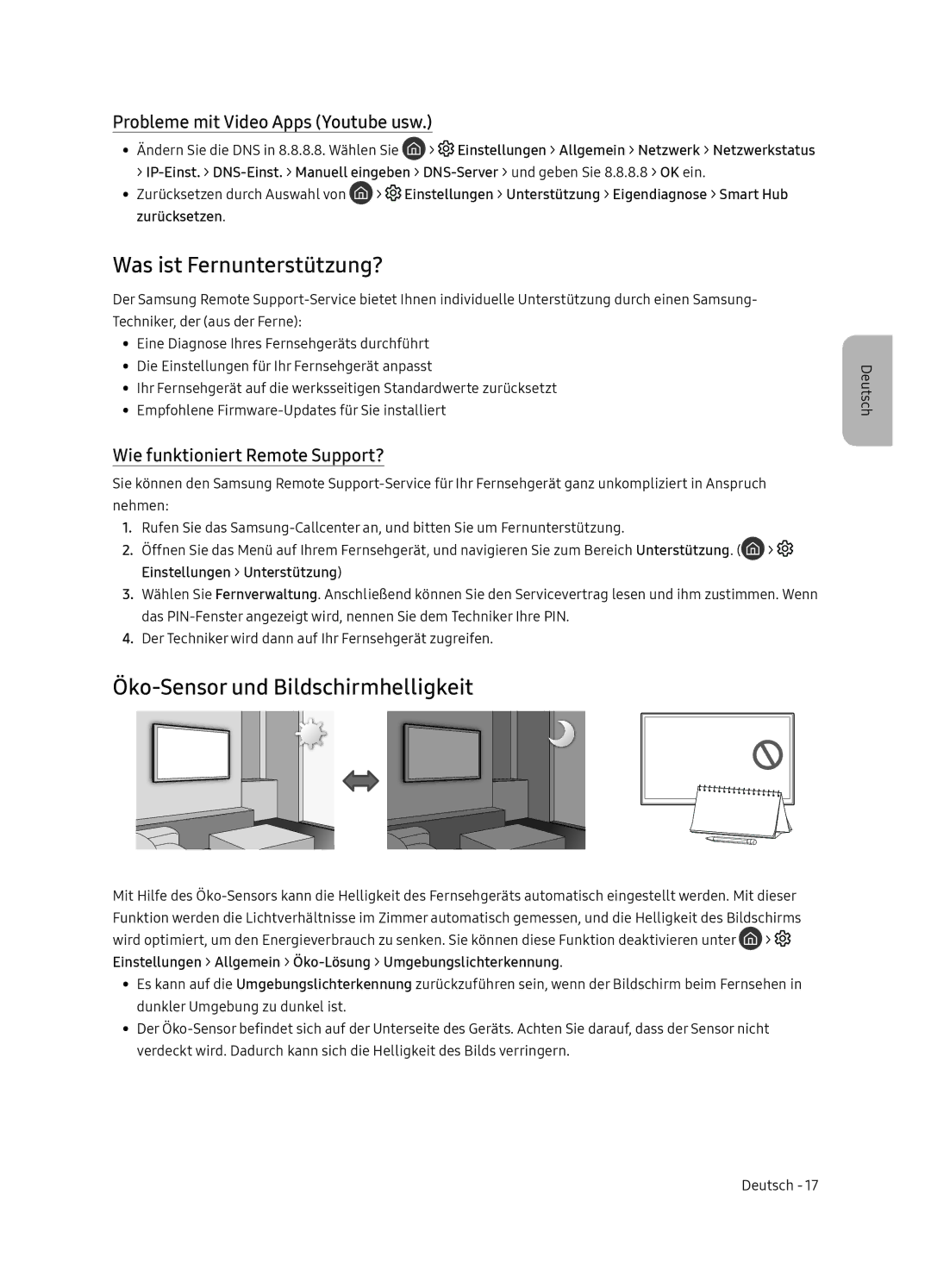 Samsung UE55NU8000TXZT Was ist Fernunterstützung?, Öko-Sensor und Bildschirmhelligkeit, Wie funktioniert Remote Support? 