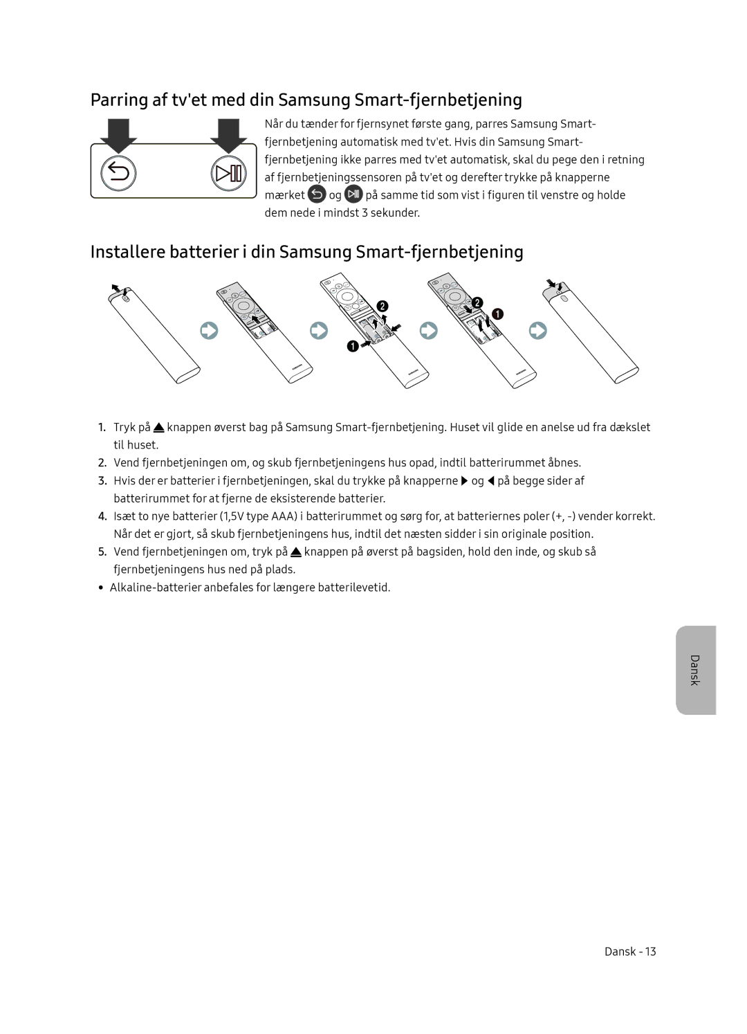 Samsung UE65NU8075TXXC, UE55NU8075TXXC, UE55NU8045TXXC, UE65NU8045TXXC Parring af tvet med din Samsung Smart-fjernbetjening 