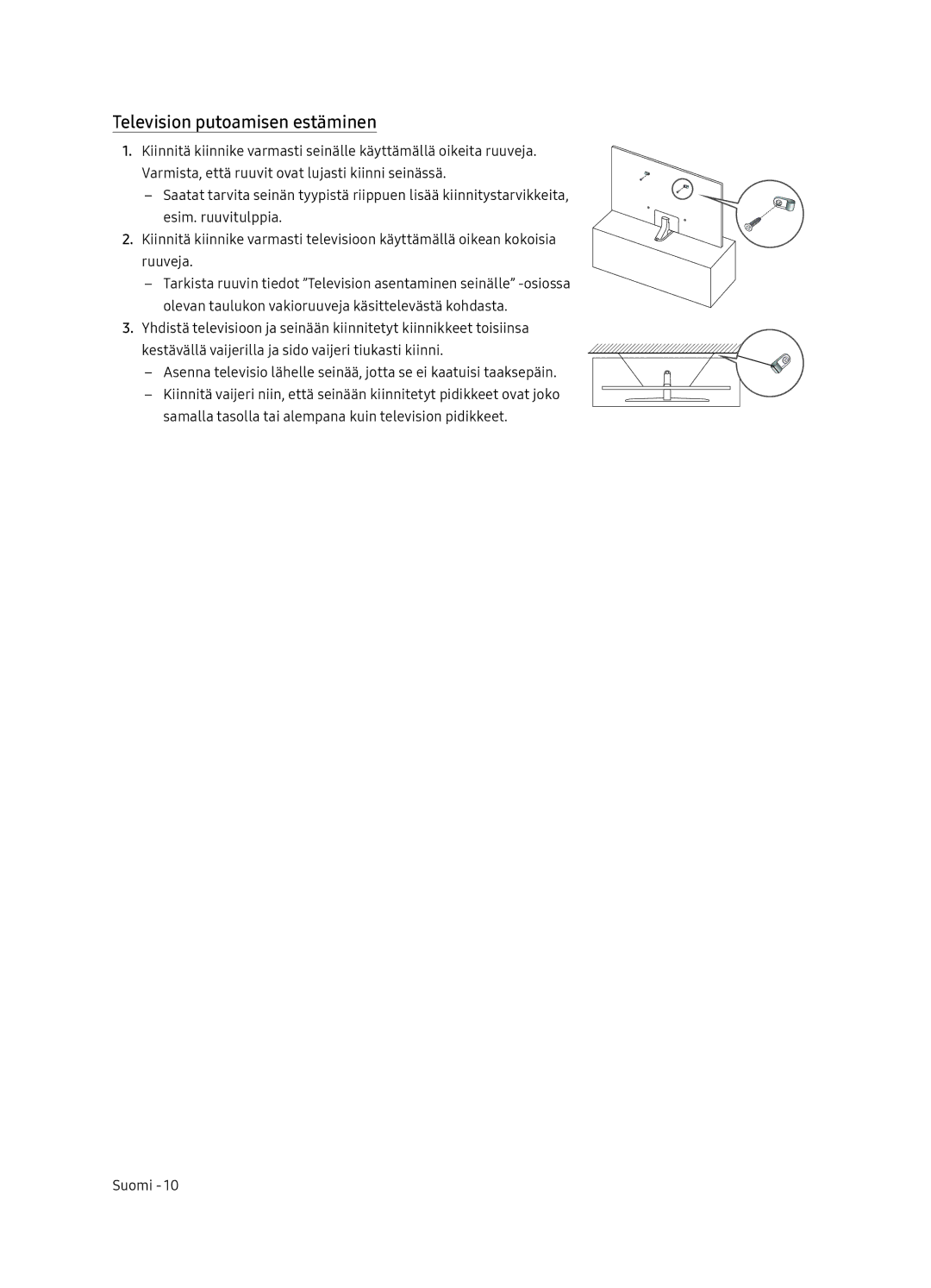 Samsung UE55NU8075TXXC, UE65NU8075TXXC, UE55NU8045TXXC, UE65NU8045TXXC, UE49NU8045TXXC manual Television putoamisen estäminen 