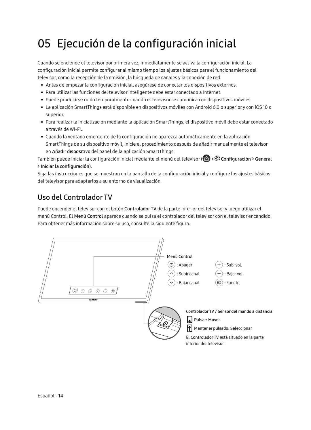 Samsung UE65NU8045TXXC manual Ejecución de la configuración inicial, Uso del Controlador TV, Configuración General 