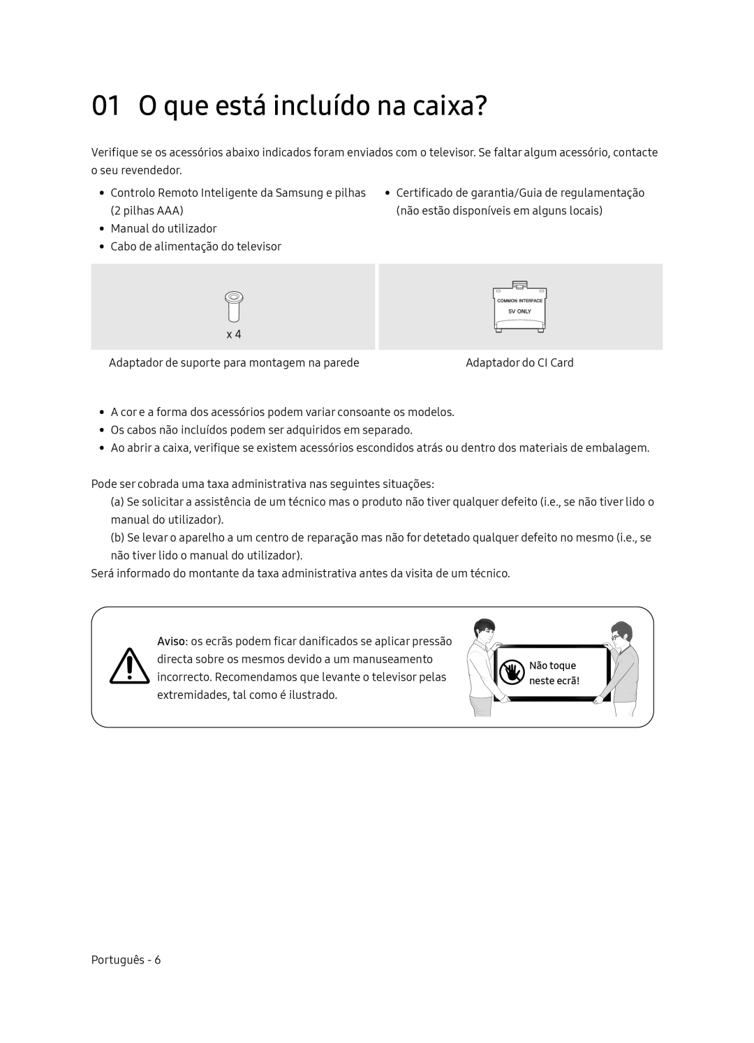 Samsung UE55NU8045TXXC, UE65NU8075TXXC, UE55NU8075TXXC, UE65NU8045TXXC, UE49NU8045TXXC manual Que está incluído na caixa? 