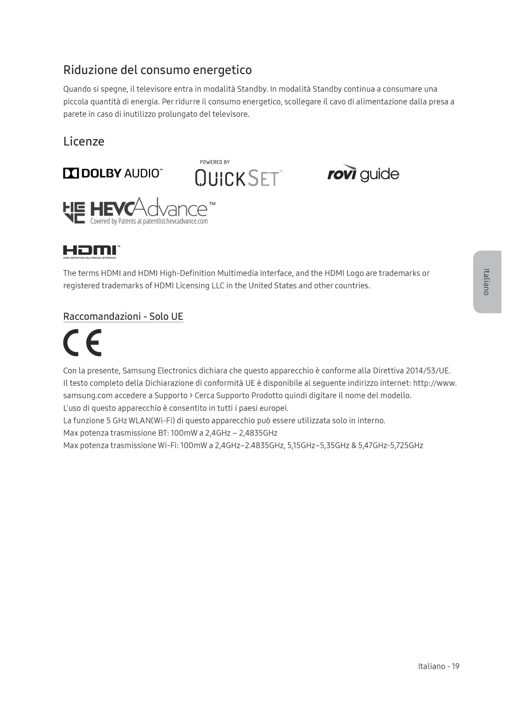 Samsung UE55NU8500TXXU, UE65NU8509TXZG manual Riduzione del consumo energetico, Licenze, Raccomandazioni Solo UE 