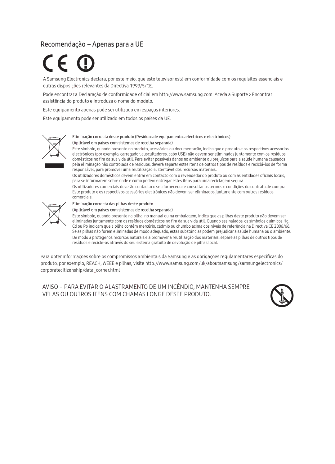 Samsung UE70KU6000KXXC, UE40KU6000KXXC, UE50KU6000KXXC, UE43KU6070UXZG, UE43KU6000KXXC manual Recomendação Apenas para a UE 