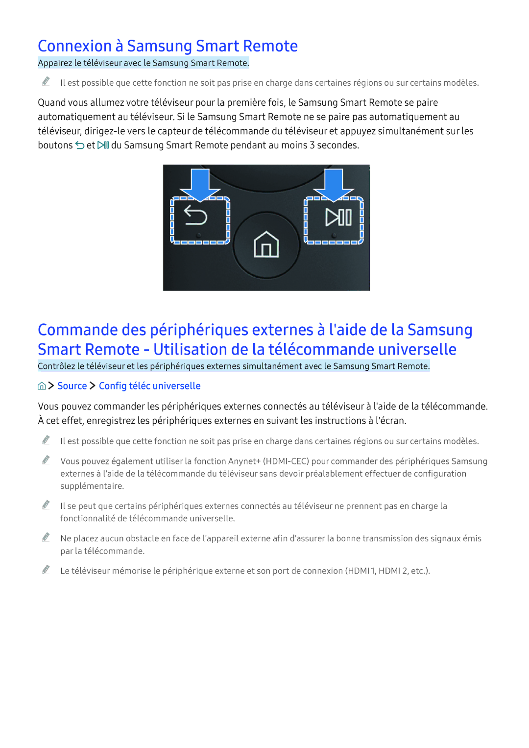 Samsung UE55KU6070UXZF, UE70KU6000KXZF, UE49KU6510UXZF Connexion à Samsung Smart Remote, Source Config téléc universelle 