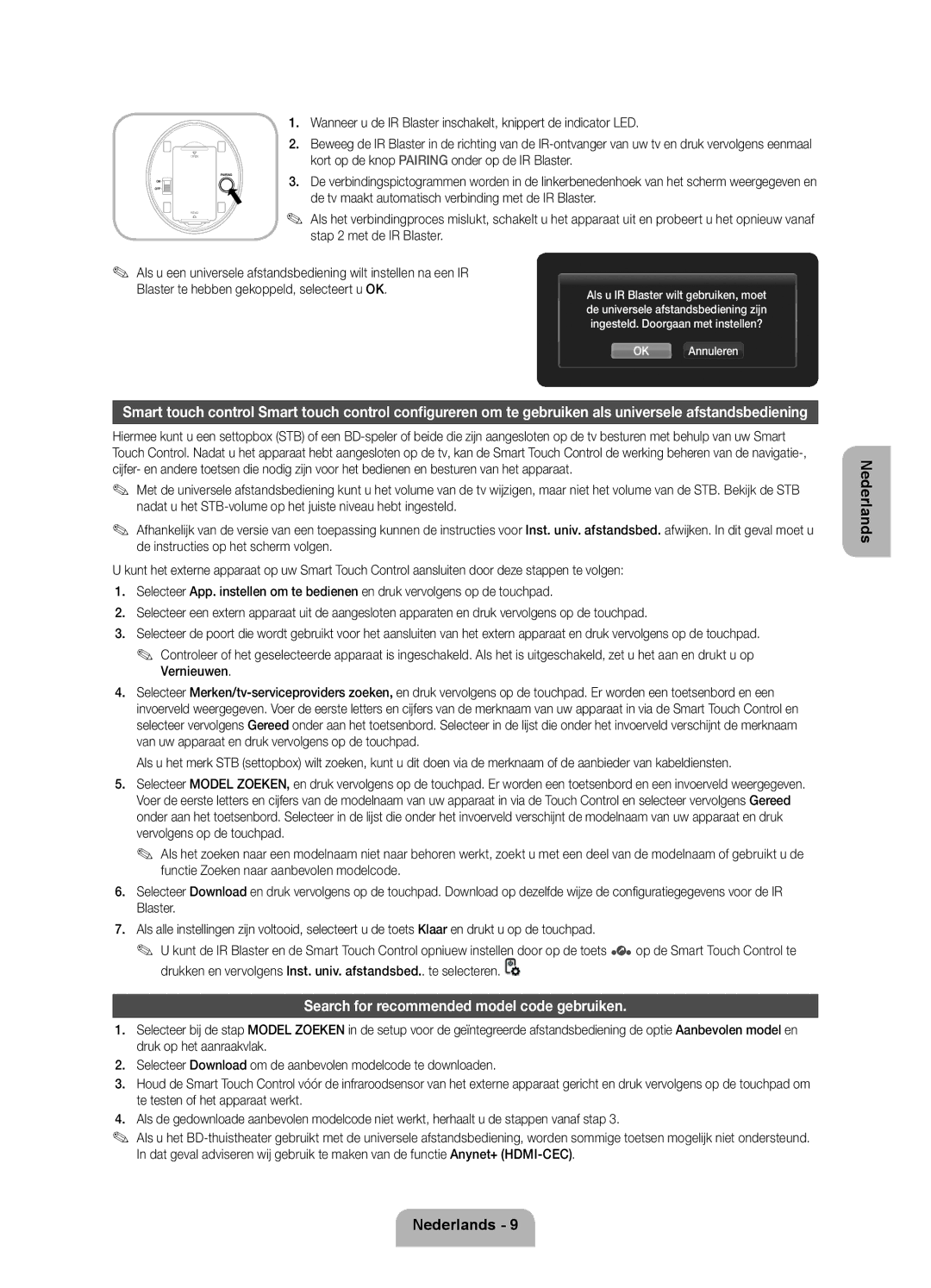 Samsung UE75ES9000SXZF Search for recommended model code gebruiken, De tv maakt automatisch verbinding met de IR Blaster 