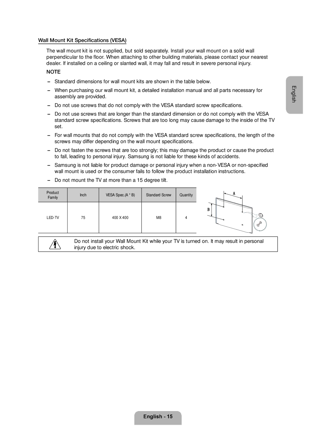 Samsung UE75F6300AKXRU manual Wall Mount Kit Specifications Vesa, Product Inch Vesa Spec.A * B Standard Screw Quantity 