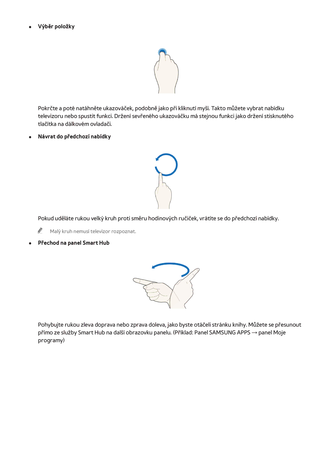 Samsung UE48H6670SLXZF, UE75H6470SSXZG, UE65H6470SSXZG manual Návrat do předchozí nabídky, Přechod na panel Smart Hub 