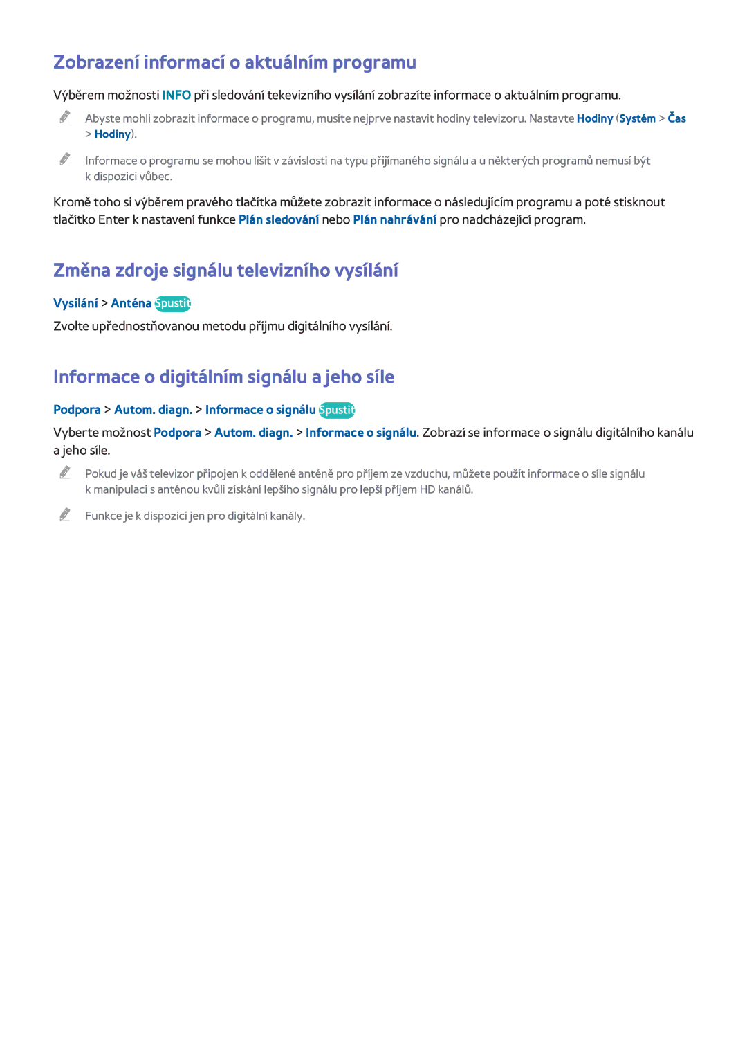 Samsung UE40H6670SZXZT, UE75H6470SSXZG Zobrazení informací o aktuálním programu, Změna zdroje signálu televizního vysílání 