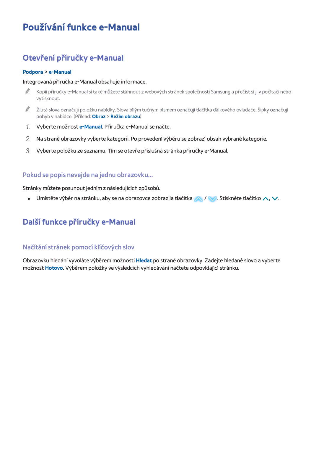 Samsung UE48H6240AWXXC manual Používání funkce e-Manual, Otevření příručky e-Manual, Další funkce příručky e-Manual 