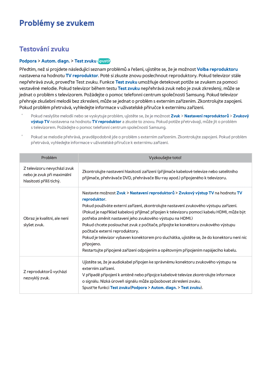Samsung UE40H5570SSXXC manual Problémy se zvukem, Testování zvuku, Podpora Autom. diagn. Test zvuku Spustit, Reproduktor 