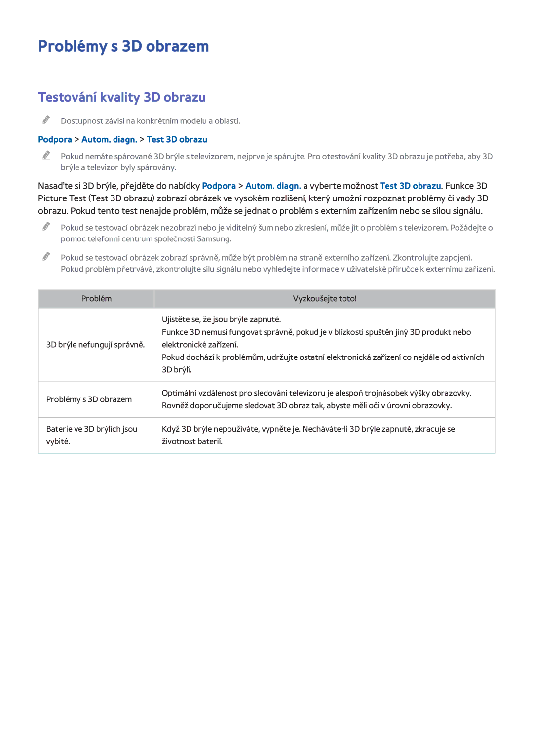 Samsung UE50H5500AWXXC manual Problémy s 3D obrazem, Testování kvality 3D obrazu, Podpora Autom. diagn. Test 3D obrazu 