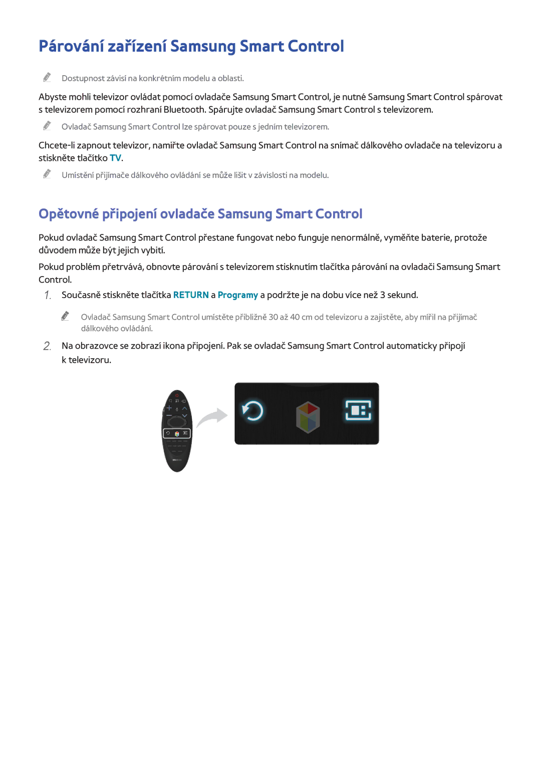 Samsung UE40H6200AWXXH manual Párování zařízení Samsung Smart Control, Opětovné připojení ovladače Samsung Smart Control 