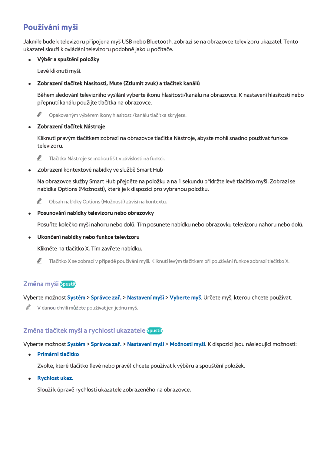 Samsung UE32H4570SSXZG manual Používání myši, Změna myši Spustit, Změna tlačítek myši a rychlosti ukazatele Spustit 