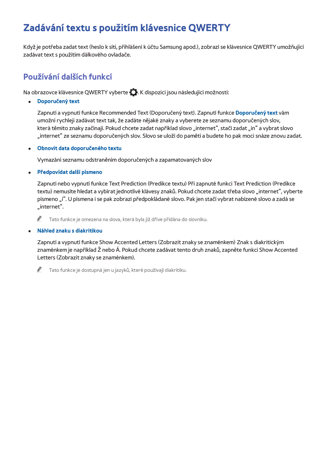 Samsung UE32H4510AWXXH, UE75H6470SSXZG manual Zadávání textu s použitím klávesnice Qwerty, Používání dalších funkcí 