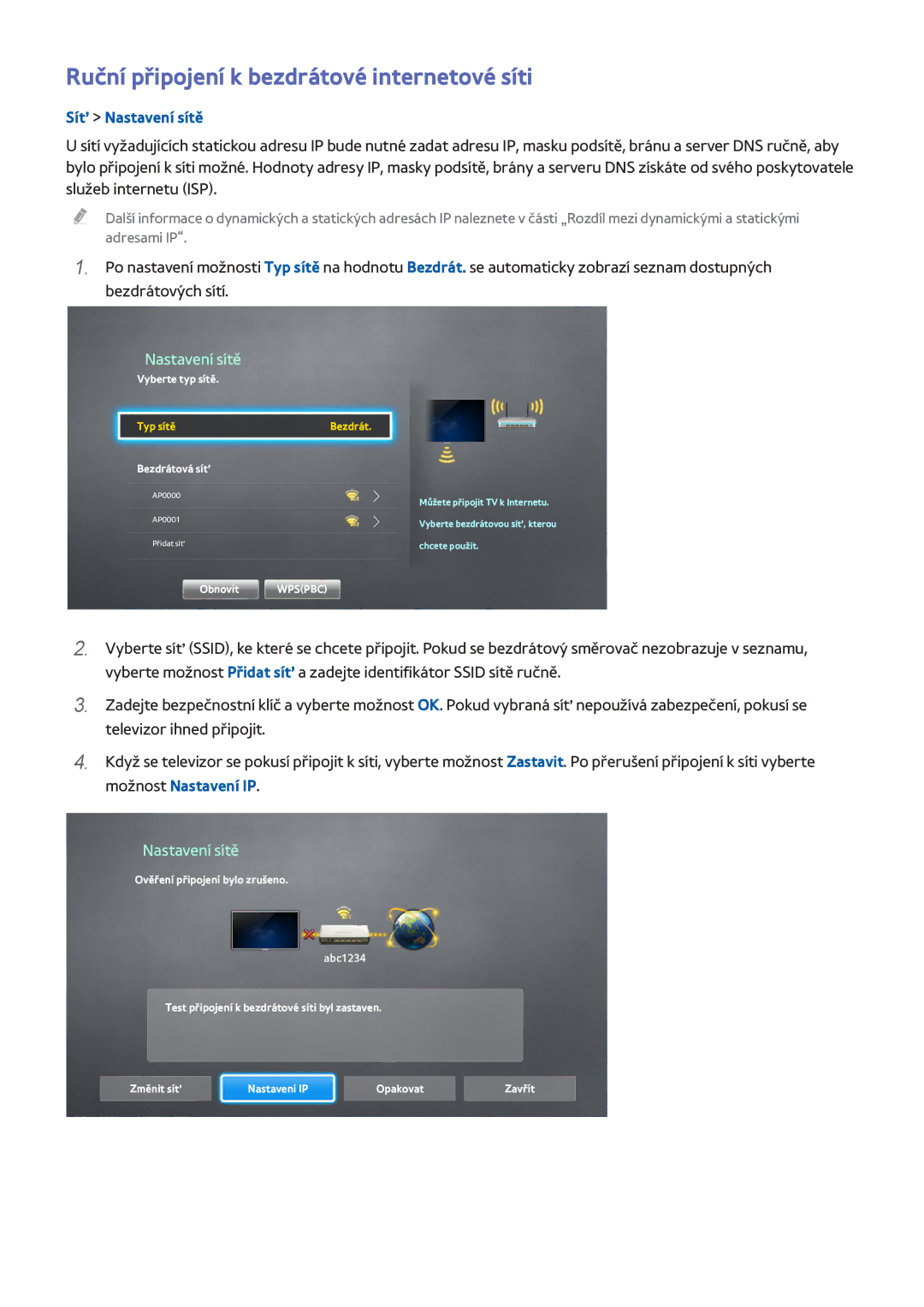 Samsung UE55H6410SSXZG, UE75H6470SSXZG, UE65H6470SSXZG, UE22H5610AWXXH manual Ruční připojení k bezdrátové internetové síti 