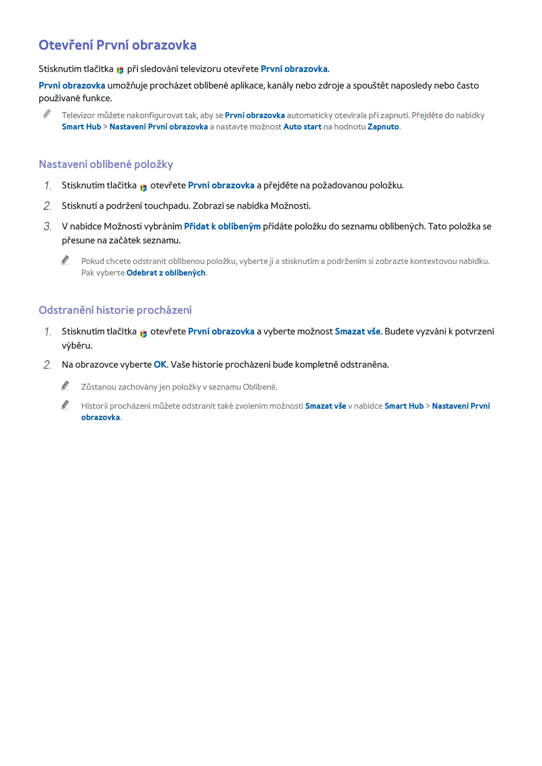 Samsung UE48H5500AWXXH manual Otevření První obrazovka, Nastavení oblíbené položky, Odstranění historie procházení 