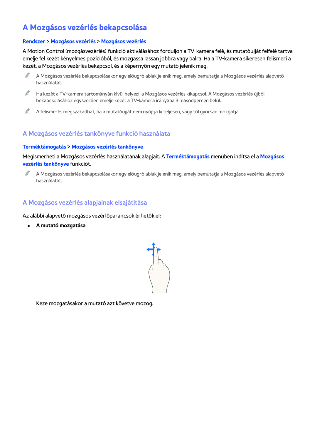 Samsung UE48H6270SSXXH, UE75H6470SSXZG manual Mozgásos vezérlés bekapcsolása, Mozgásos vezérlés tankönyve funkció használata 