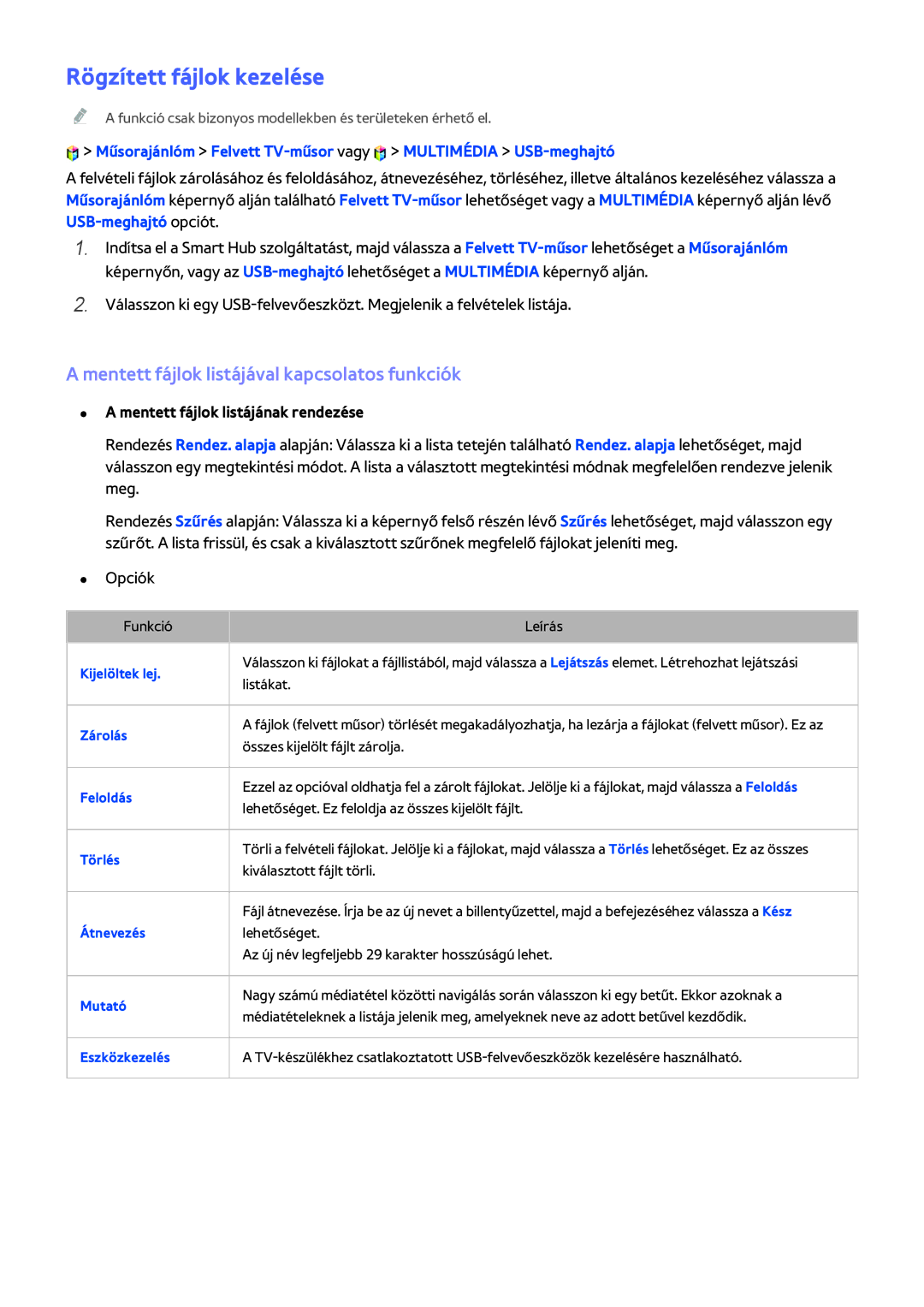 Samsung UE48H6670SZXZT, UE75H6470SSXZG manual Rögzített fájlok kezelése, Mentett fájlok listájával kapcsolatos funkciók 