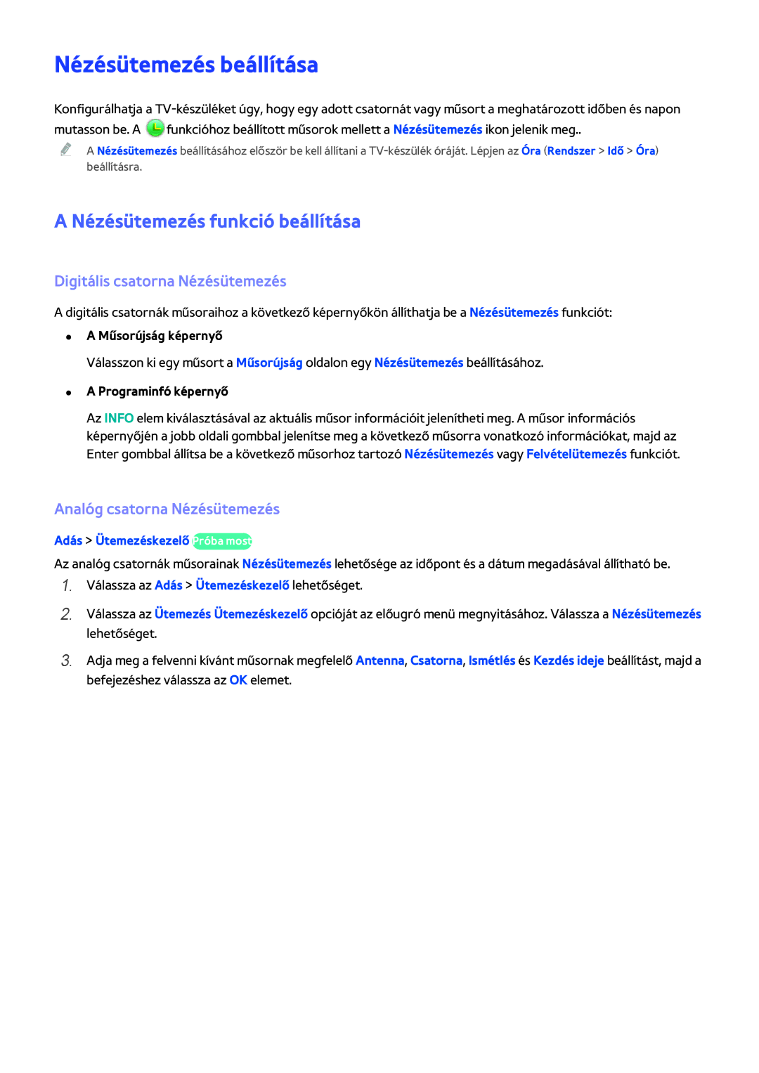 Samsung UE40H6200AKXXH manual Nézésütemezés beállítása, Nézésütemezés funkció beállítása, Digitális csatorna Nézésütemezés 