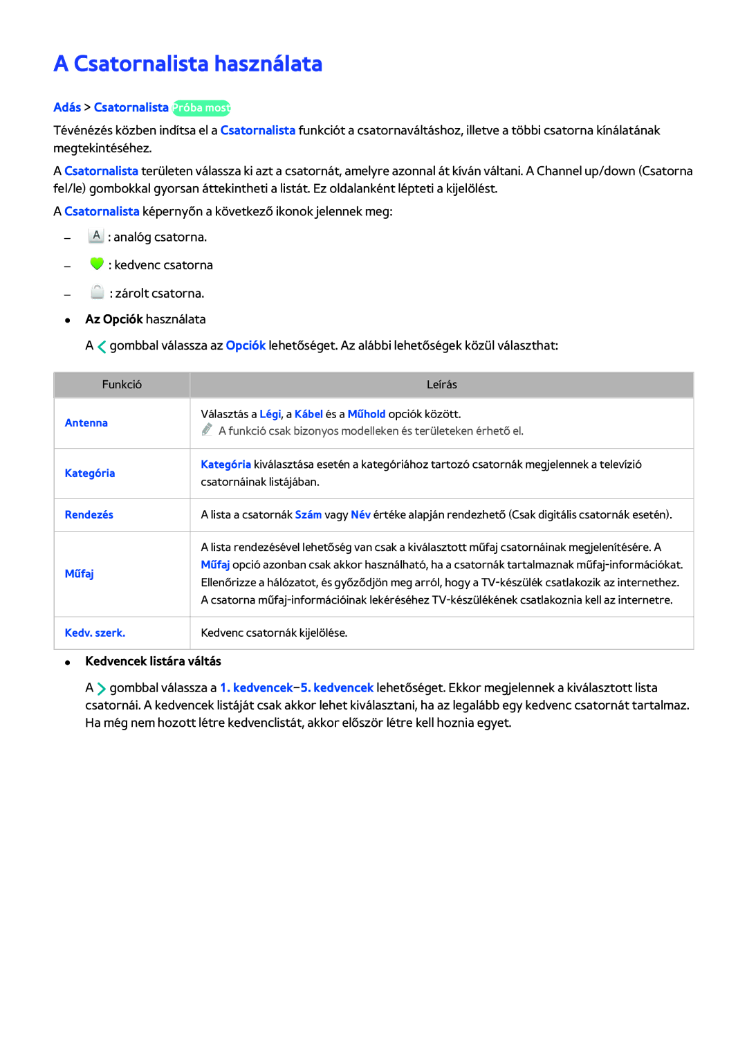 Samsung UE40H5570SSXXN, UE75H6470SSXZG manual Csatornalista használata, Adás Csatornalista Próba most, Az Opciók használata 