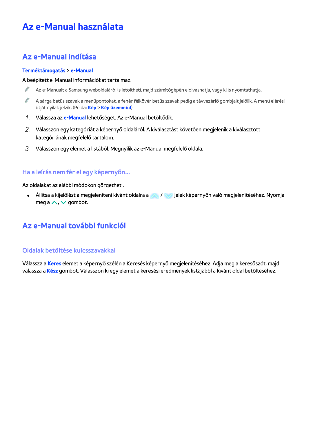 Samsung UE60H7000SLXXC, UE75H6470SSXZG manual Az e-Manual használata, Az e-Manual indítása, Az e-Manual további funkciói 