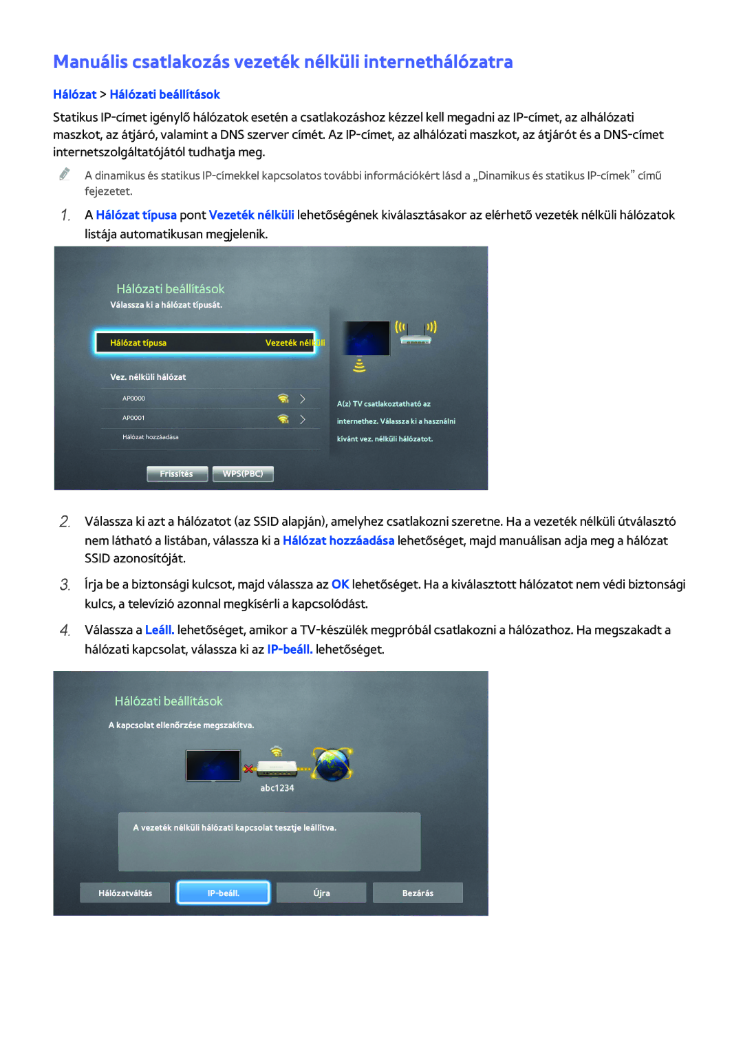 Samsung UE50H6400AWXXH, UE75H6470SSXZG manual Manuális csatlakozás vezeték nélküli internethálózatra, Vez. nélküli hálózat 