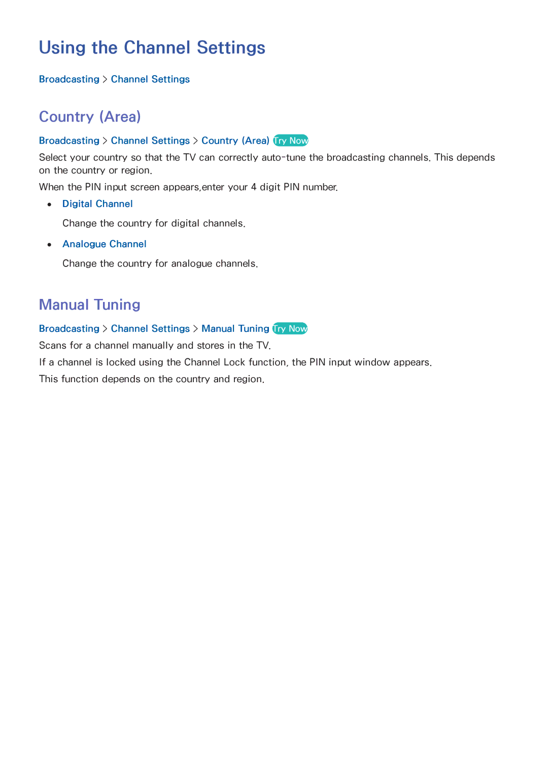 Samsung UE55H6500SZXZT, UE75H6470SSXZG, UE65H6470SSXZG manual Using the Channel Settings, Country Area, Manual Tuning 