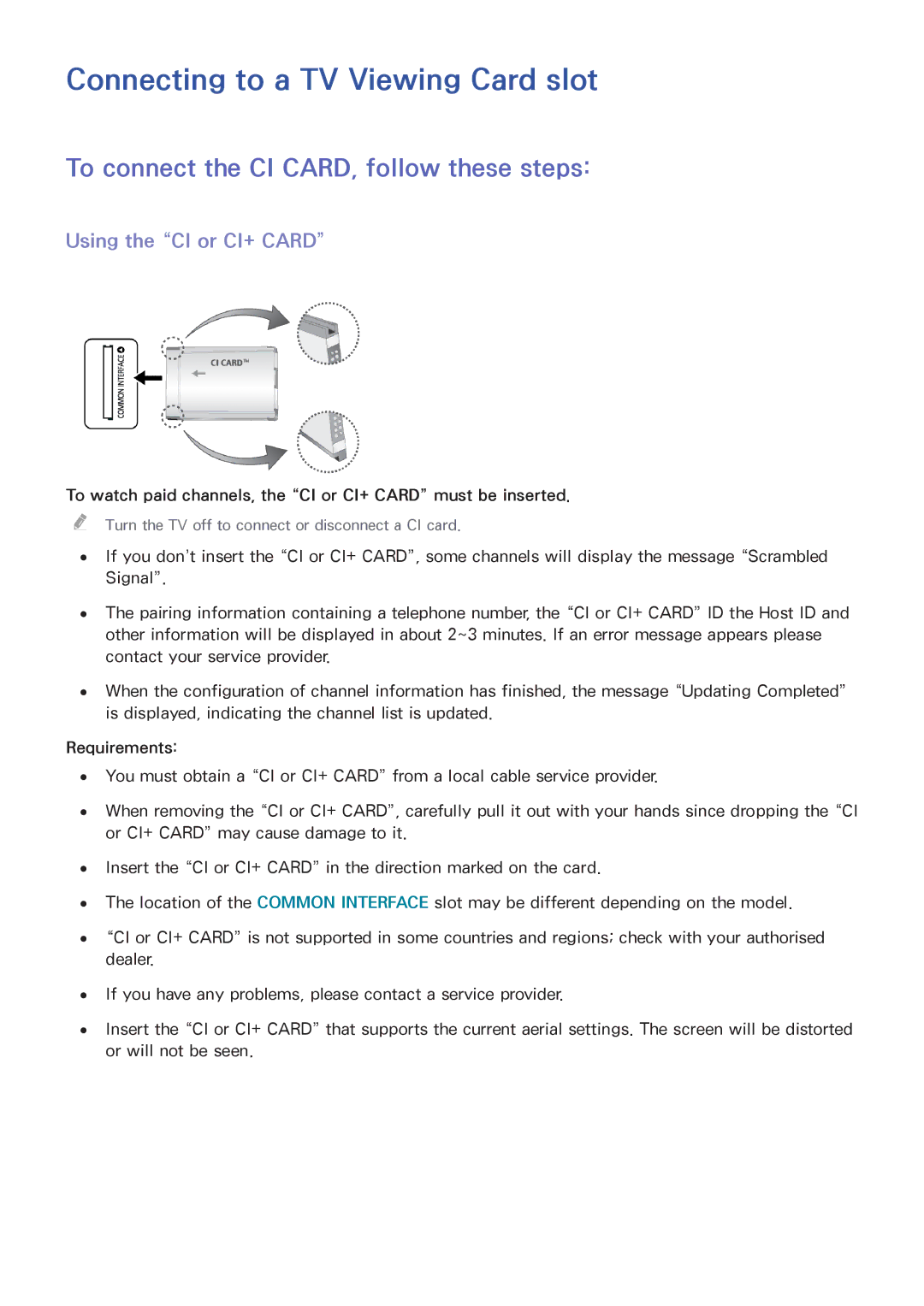 Samsung UE40H5570SSXXH, UE75H6470SSXZG Connecting to a TV Viewing Card slot, To connect the CI CARD, follow these steps 