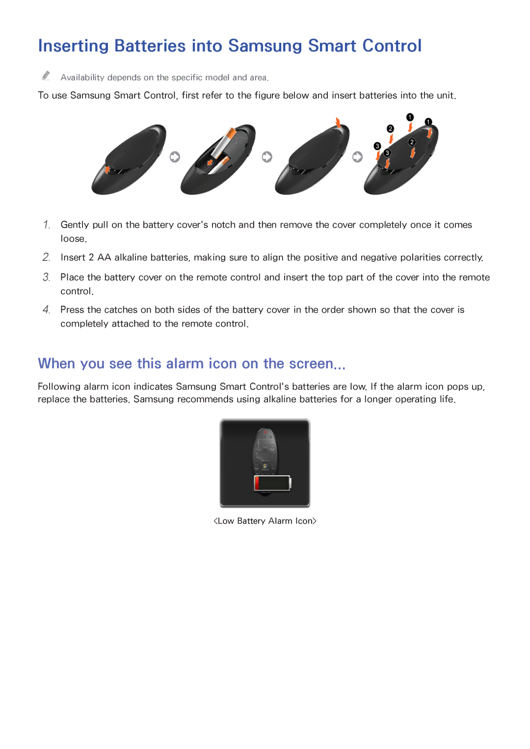 Samsung UE50H6270SSXZG manual Inserting Batteries into Samsung Smart Control, When you see this alarm icon on the screen 