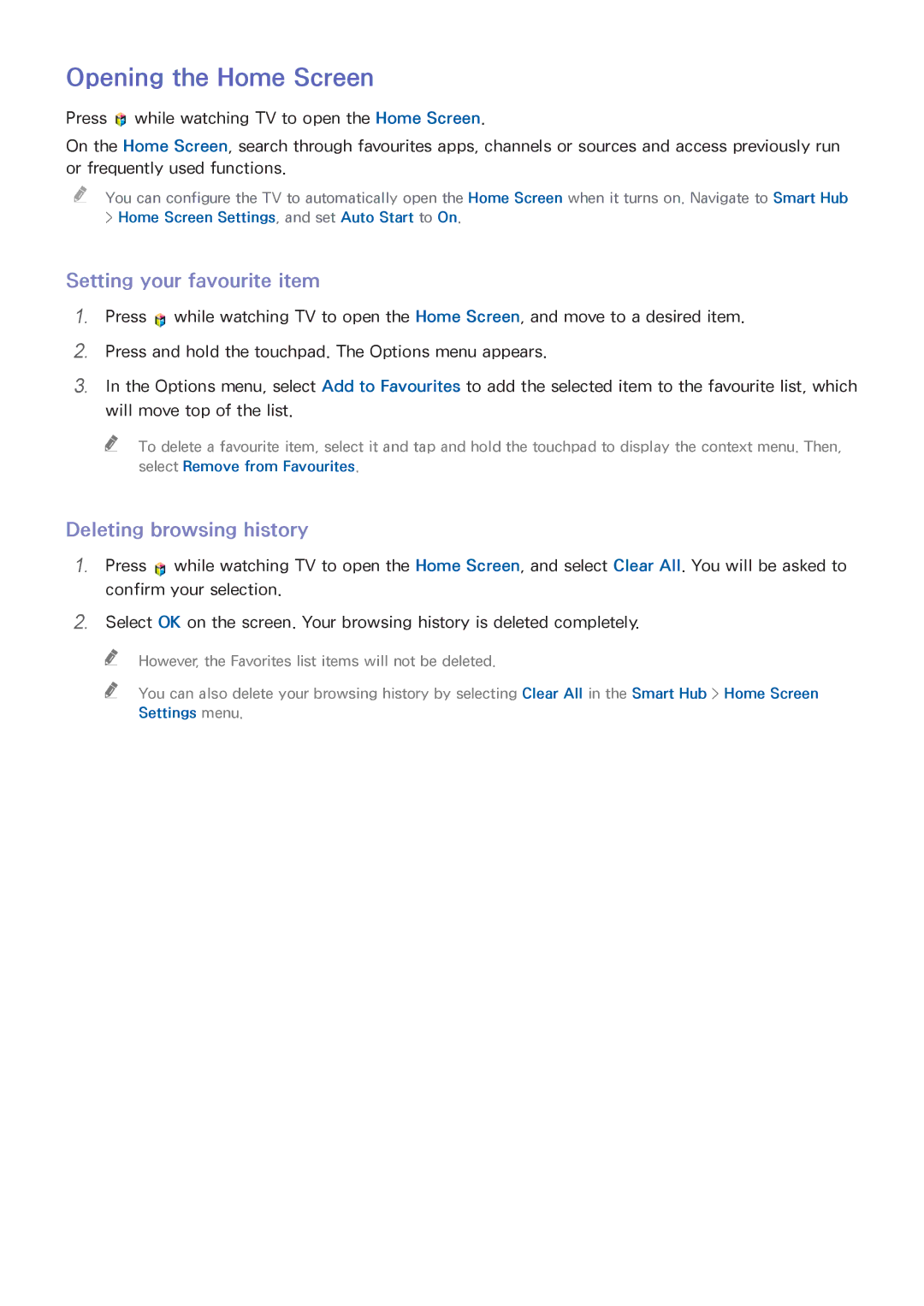Samsung UE48H6470ASXTK, UE75H6470SSXZG Opening the Home Screen, Setting your favourite item, Deleting browsing history 