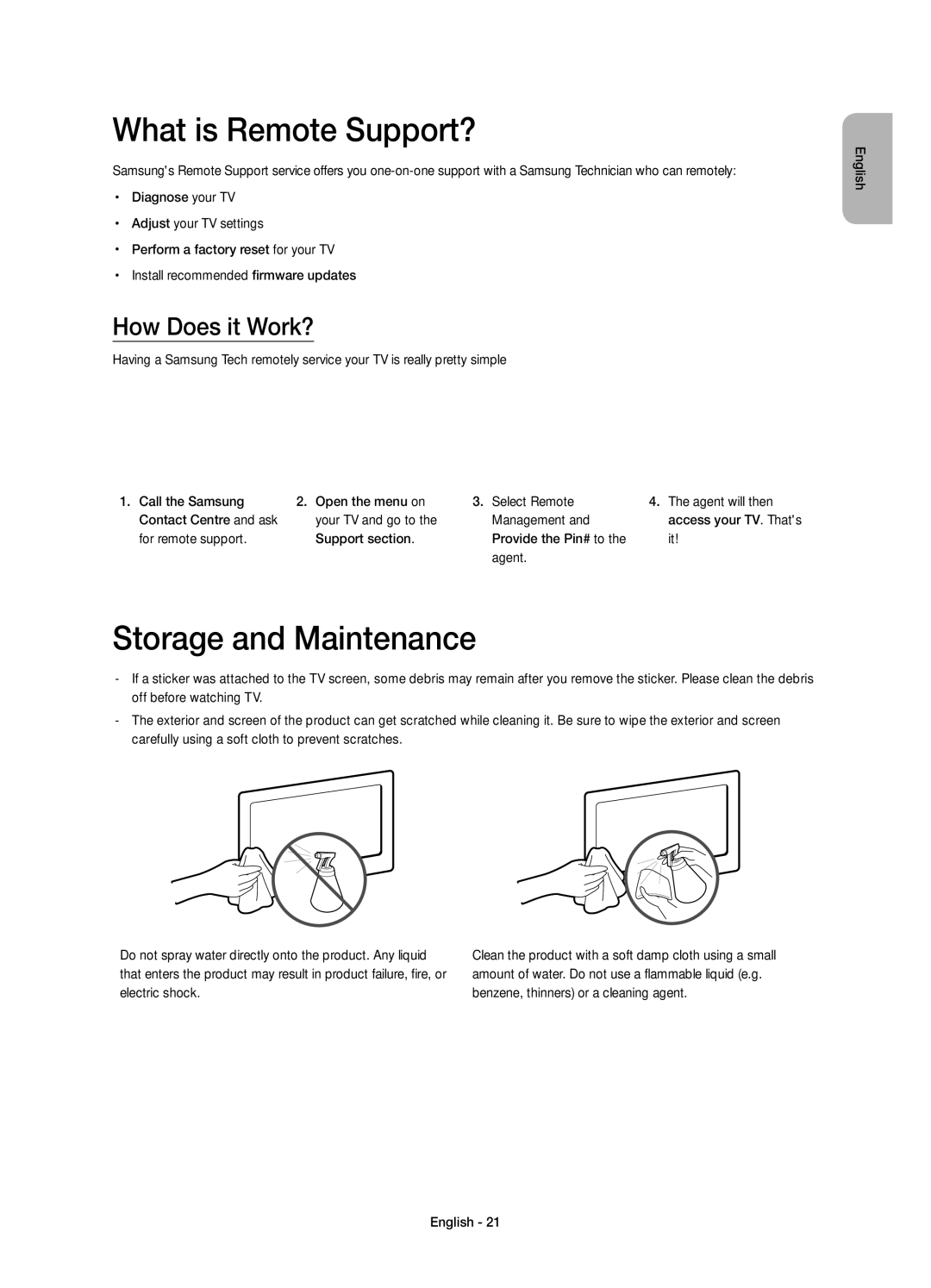 Samsung UE75H6470SSXZG, UE65H6470SSXZG, UE32H6470SSXZG What is Remote Support?, Storage and Maintenance, How Does it Work? 