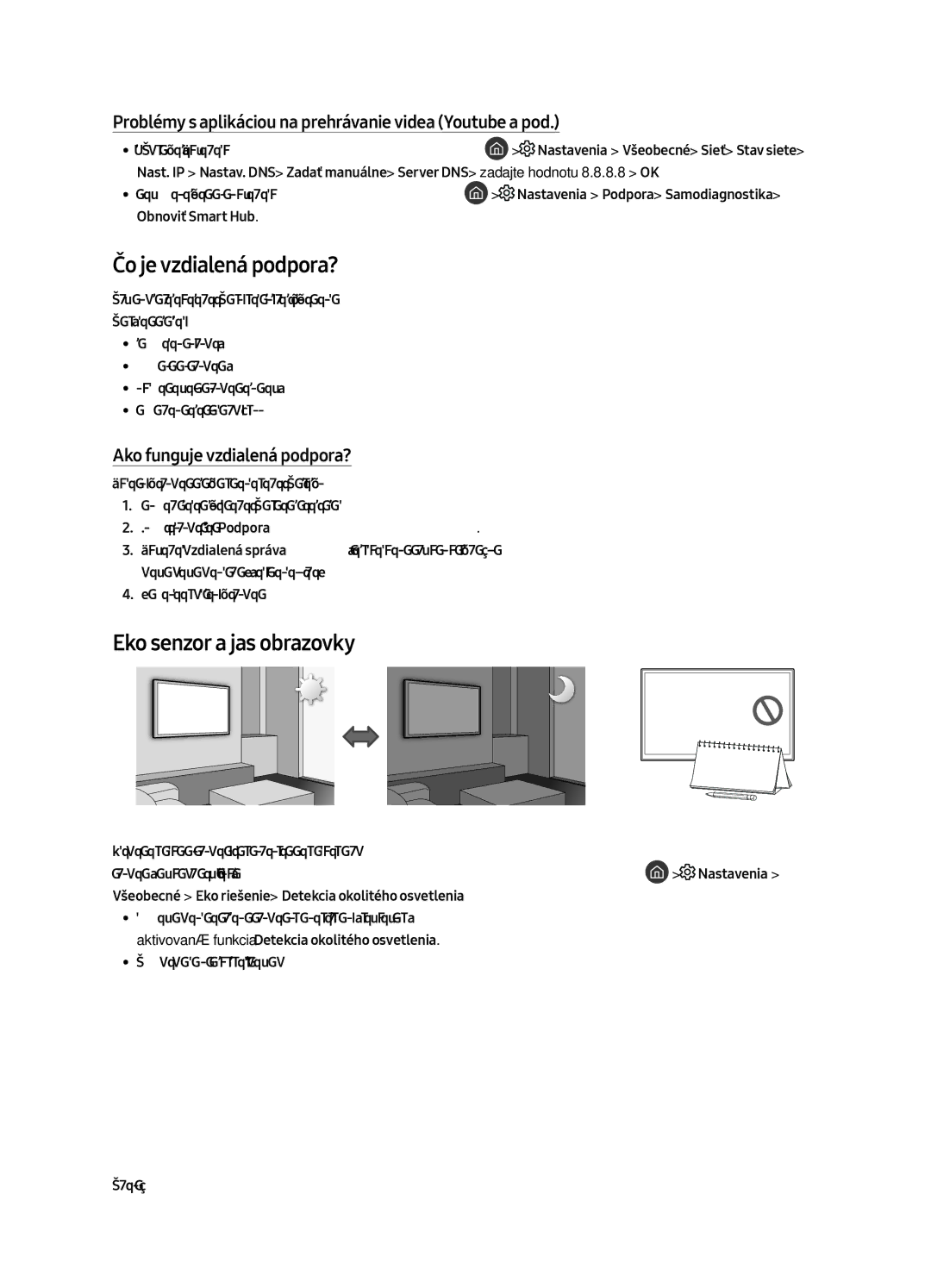 Samsung UE75MU8002TXXH manual Čo je vzdialená podpora?, Eko senzor a jas obrazovky, Ako funguje vzdialená podpora? 