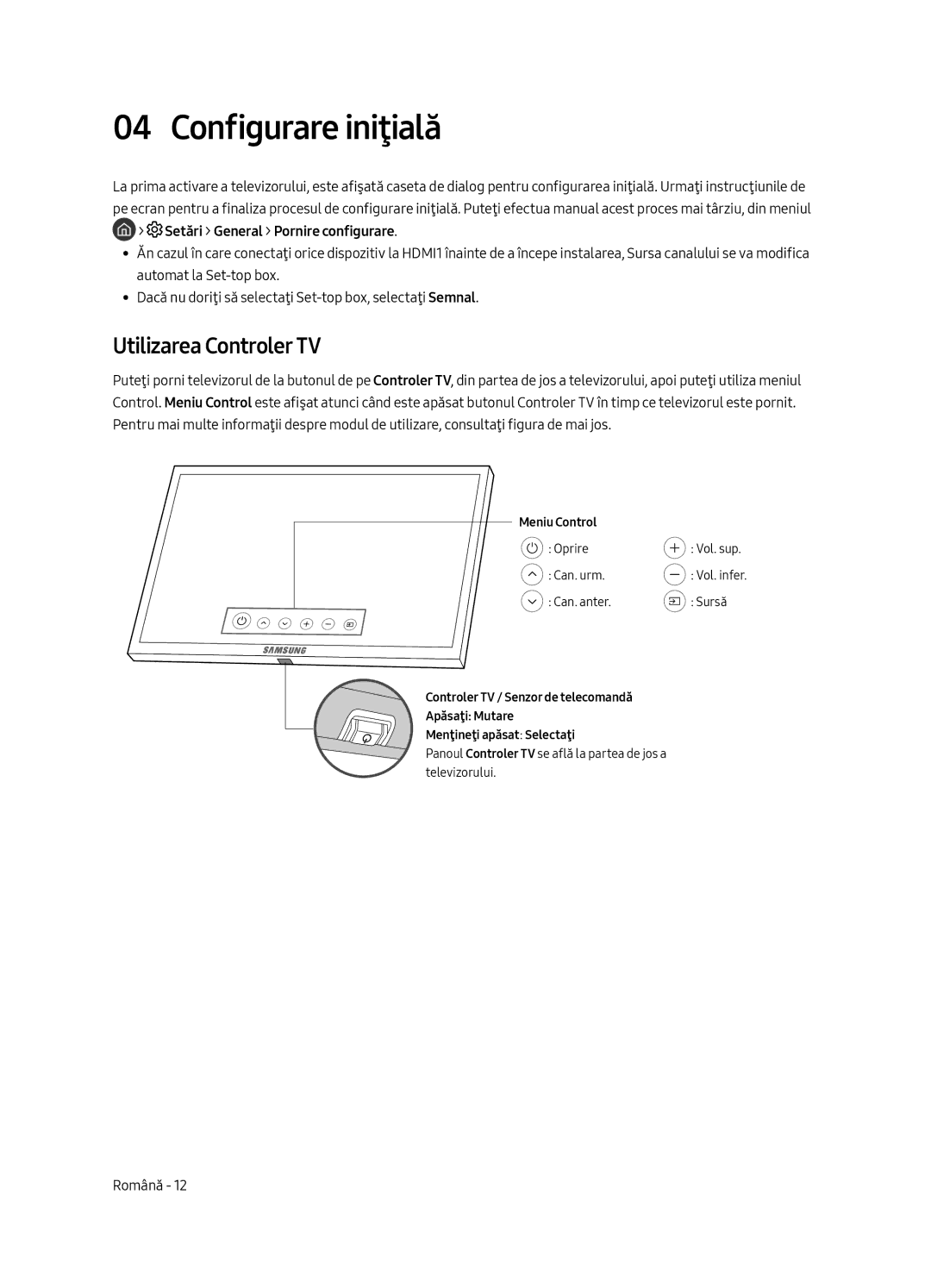 Samsung UE75MU8002TXXH, UE65MU8002TXXH, UE49MU8002TXXH, UE55MU8002TXXH manual Configurare iniţială, Utilizarea Controler TV 