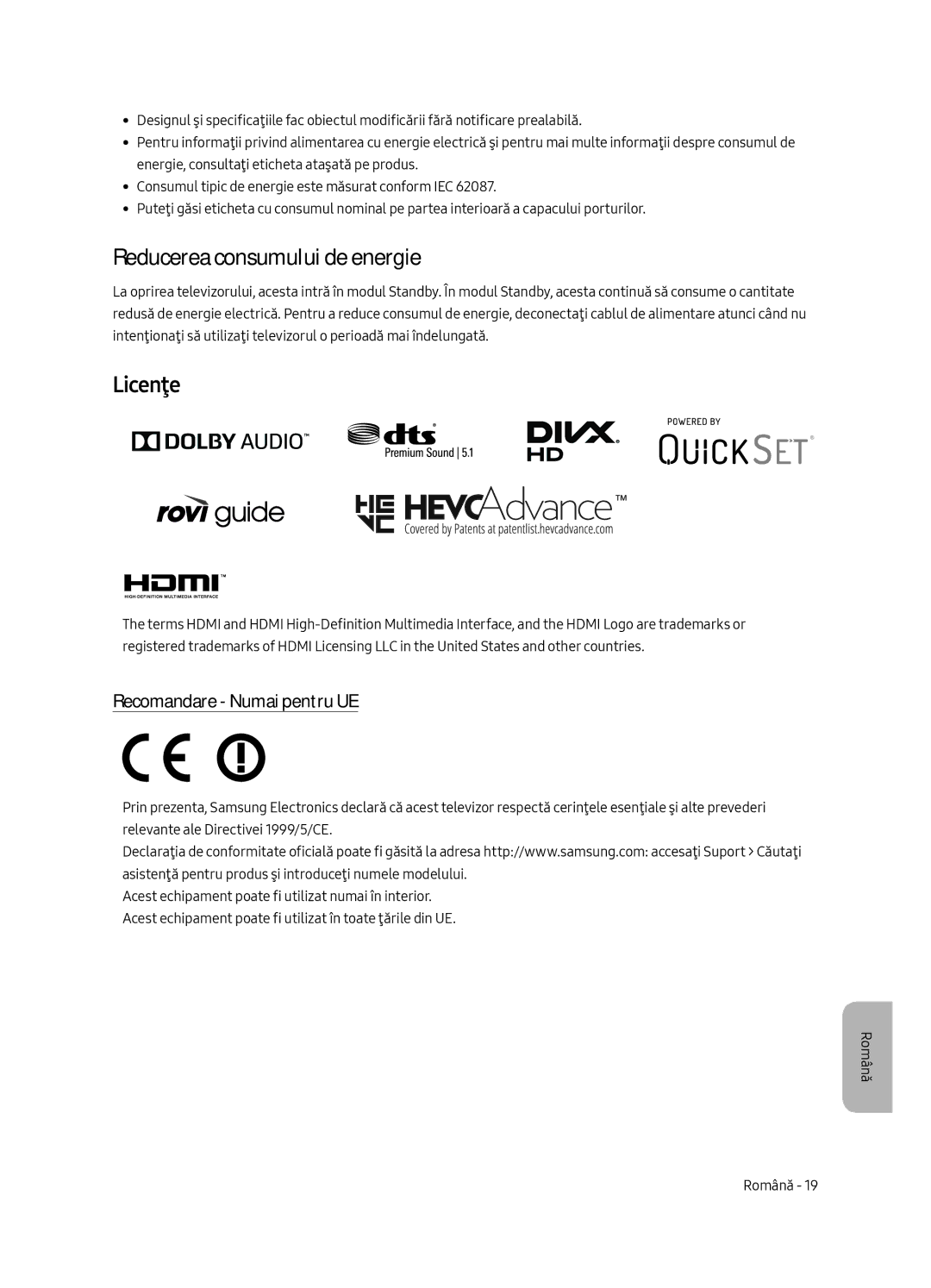 Samsung UE55MU8002TXXH, UE75MU8002TXXH manual Reducerea consumului de energie, Licenţe, Recomandare Numai pentru UE 