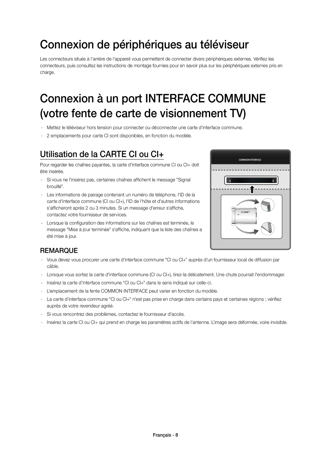 Samsung UE78HU8500LXXH, UE78HU8500LXXC manual Connexion de périphériques au téléviseur, Utilisation de la Carte CI ou CI+ 