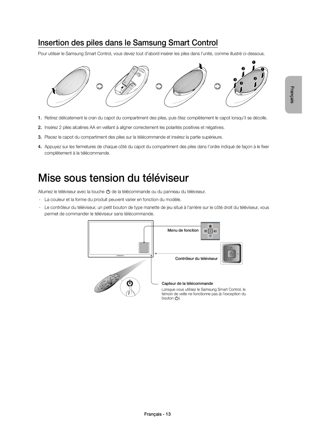 Samsung UE78HU8500LXXC, UE78HU8500LXXH Mise sous tension du téléviseur, Insertion des piles dans le Samsung Smart Control 