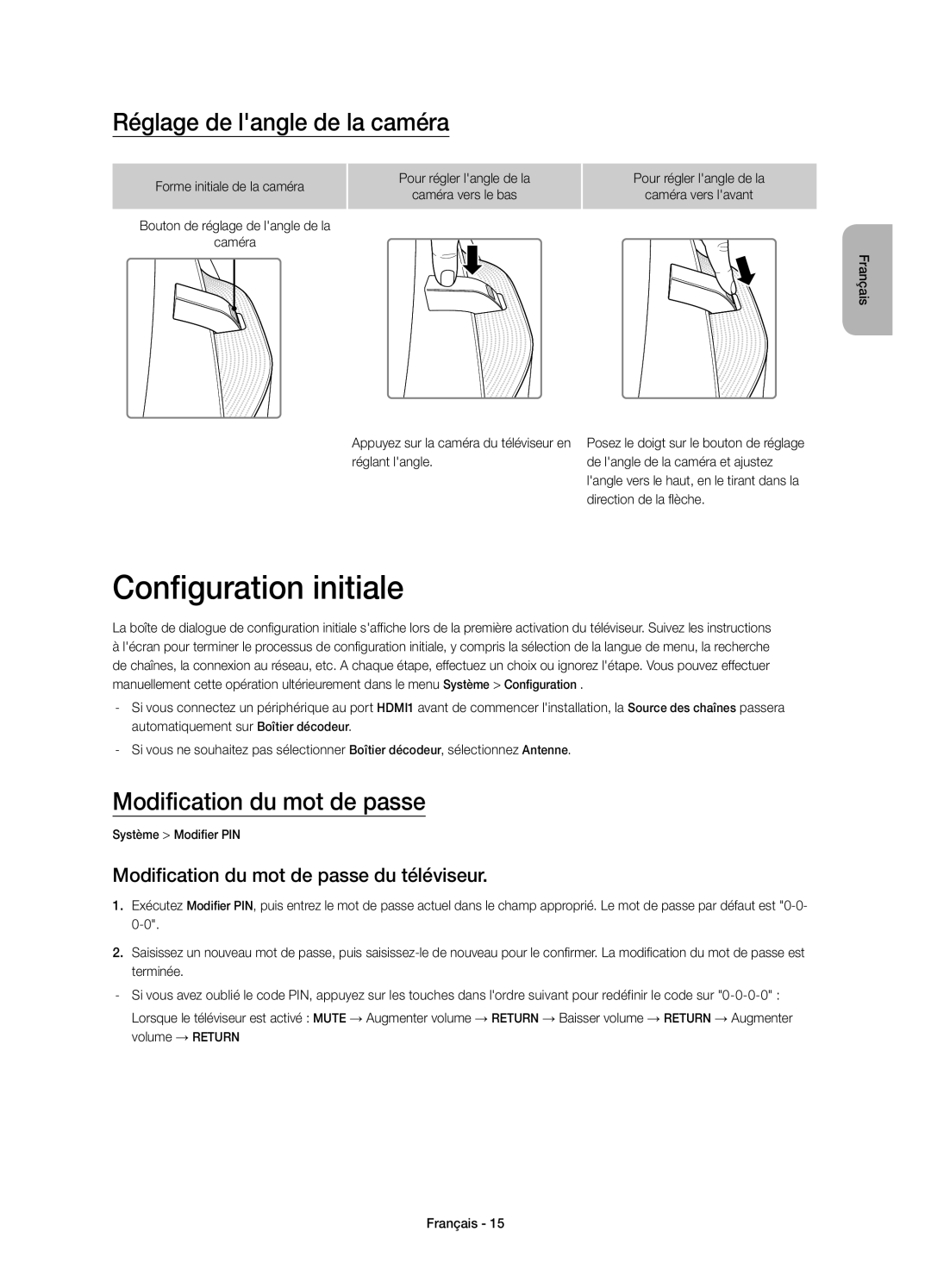 Samsung UE78HU8500LXXC manual Configuration initiale, Réglage de langle de la caméra, Modification du mot de passe 