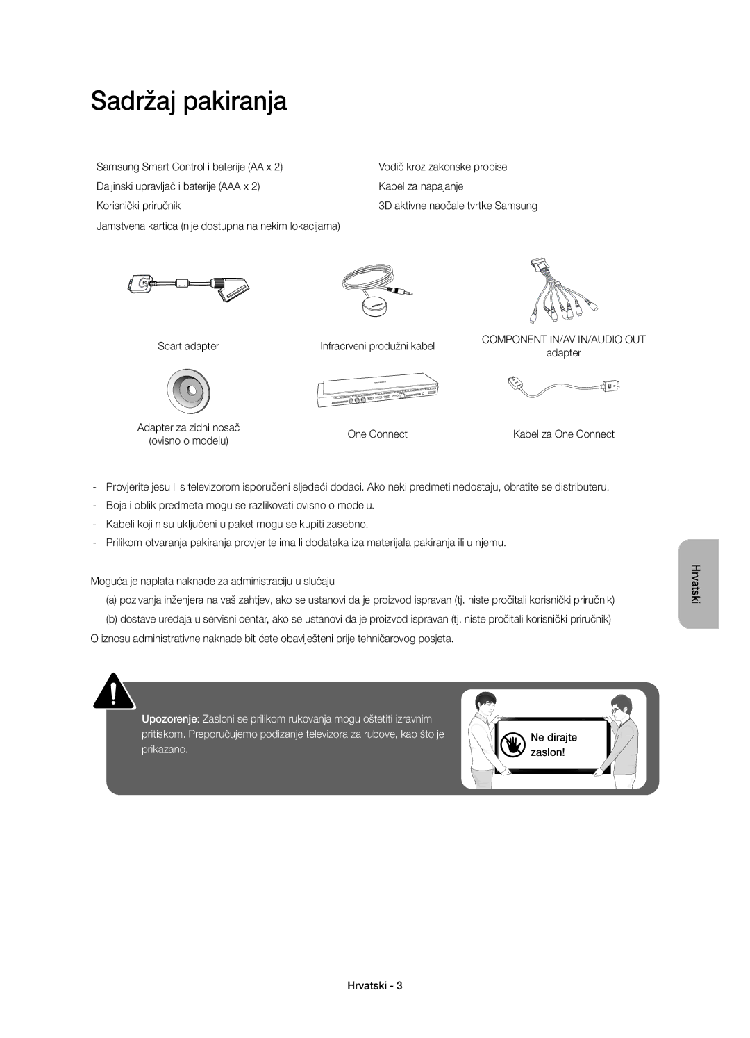 Samsung UE78HU8500TXXH, UE78HU8500LXXH, UE78HU8500LXZF, UE78HU8500LXXC, UE78HU8500LXXN manual Sadržaj pakiranja, One Connect 