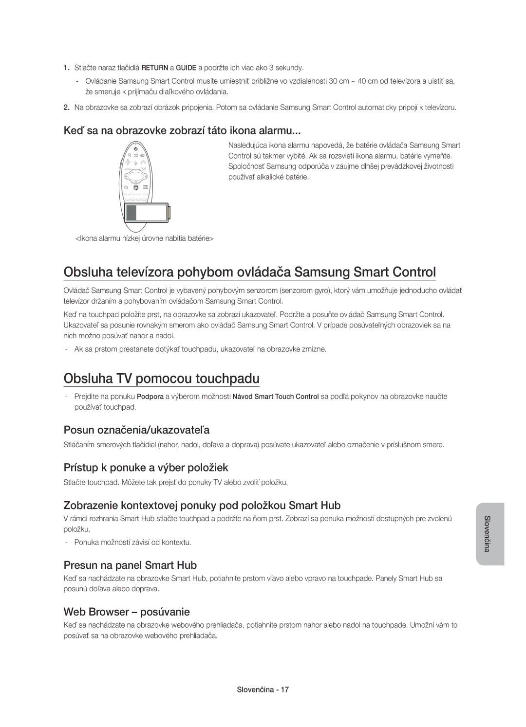 Samsung UE78HU8500TXXU manual Obsluha televízora pohybom ovládača Samsung Smart Control, Obsluha TV pomocou touchpadu 