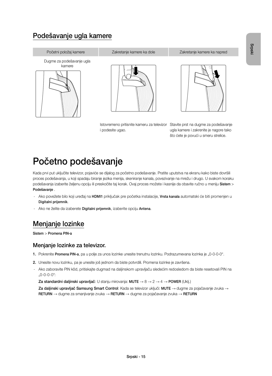 Samsung UE78HU8500TXXH, UE78HU8500LXXH Početno podešavanje, Podešavanje ugla kamere, Menjanje lozinke za televizor 