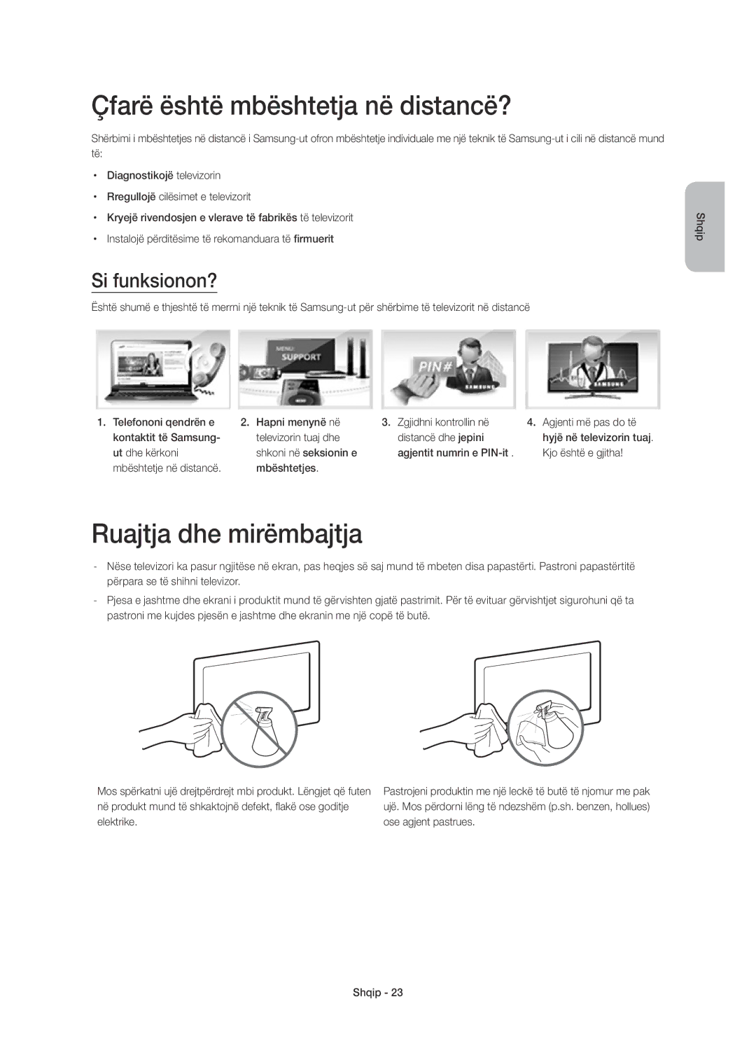 Samsung UE78HU8500TXXU, UE78HU8500LXXH manual Çfarë është mbështetja në distancë?, Ruajtja dhe mirëmbajtja, Si funksionon? 